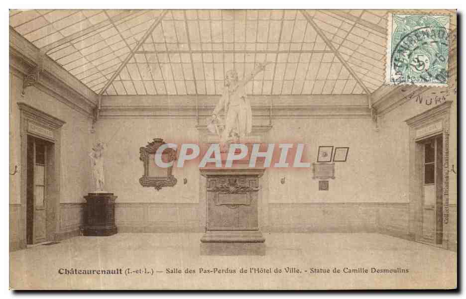 CPA Chateaurenault Salle des Pas Perdus de l Hotel de Ville Statue de Camille Desmoulins