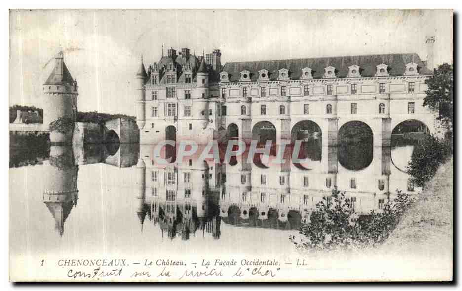 CPA Le Chateau De Chenonceaux La Facade Occidentale