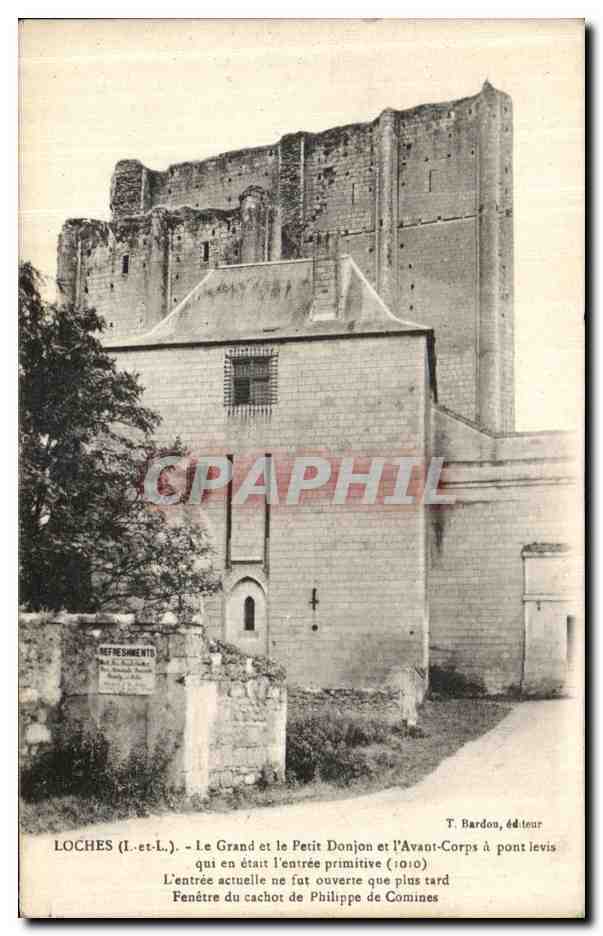 CPA Loches Le Grand et le Petit Donjon et l Avant Corps a Pont Levis 