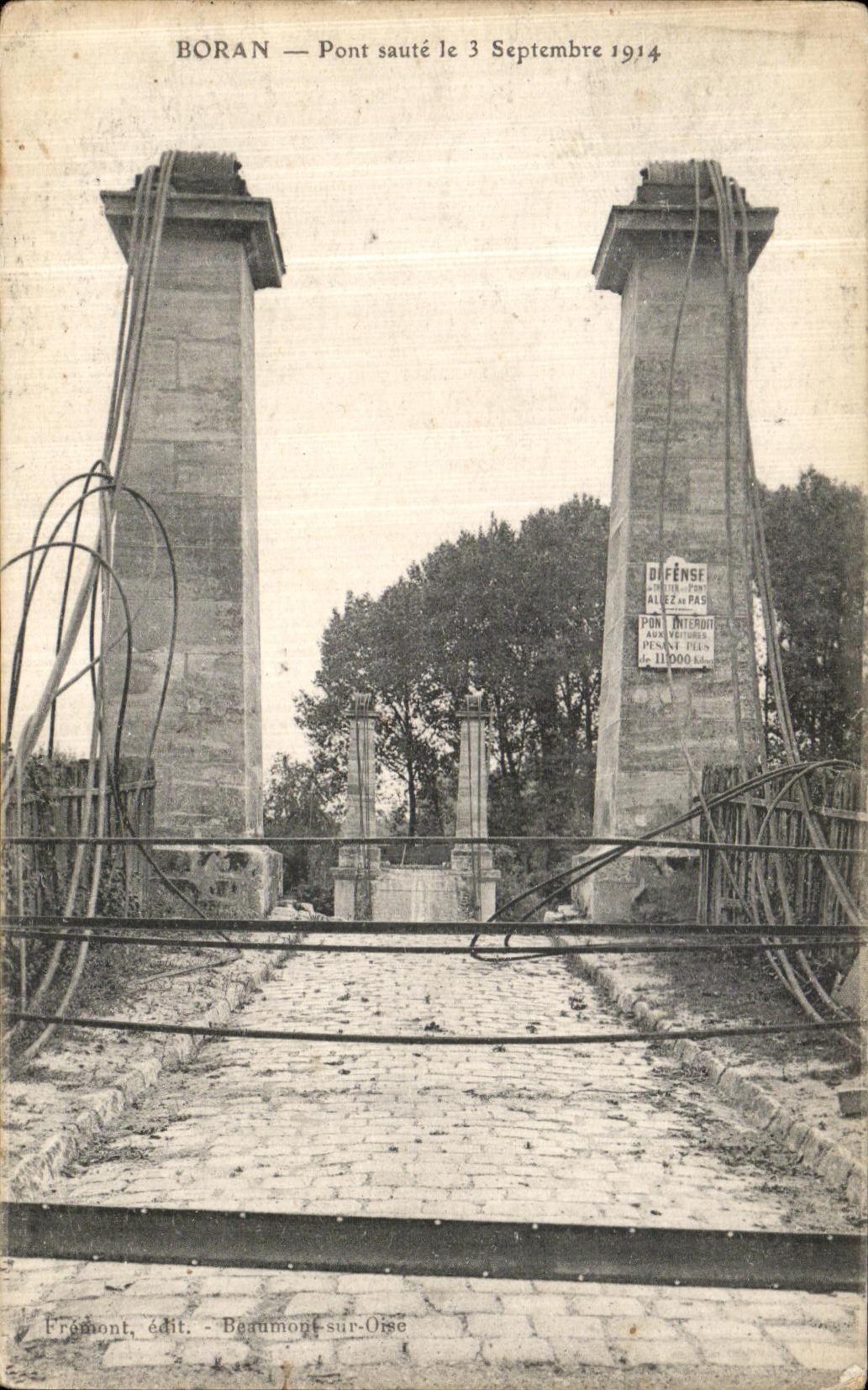 Boran — Pont sauté le 3 Septembre 1914 — Frémont, édit. Beaumont-sur-Oise