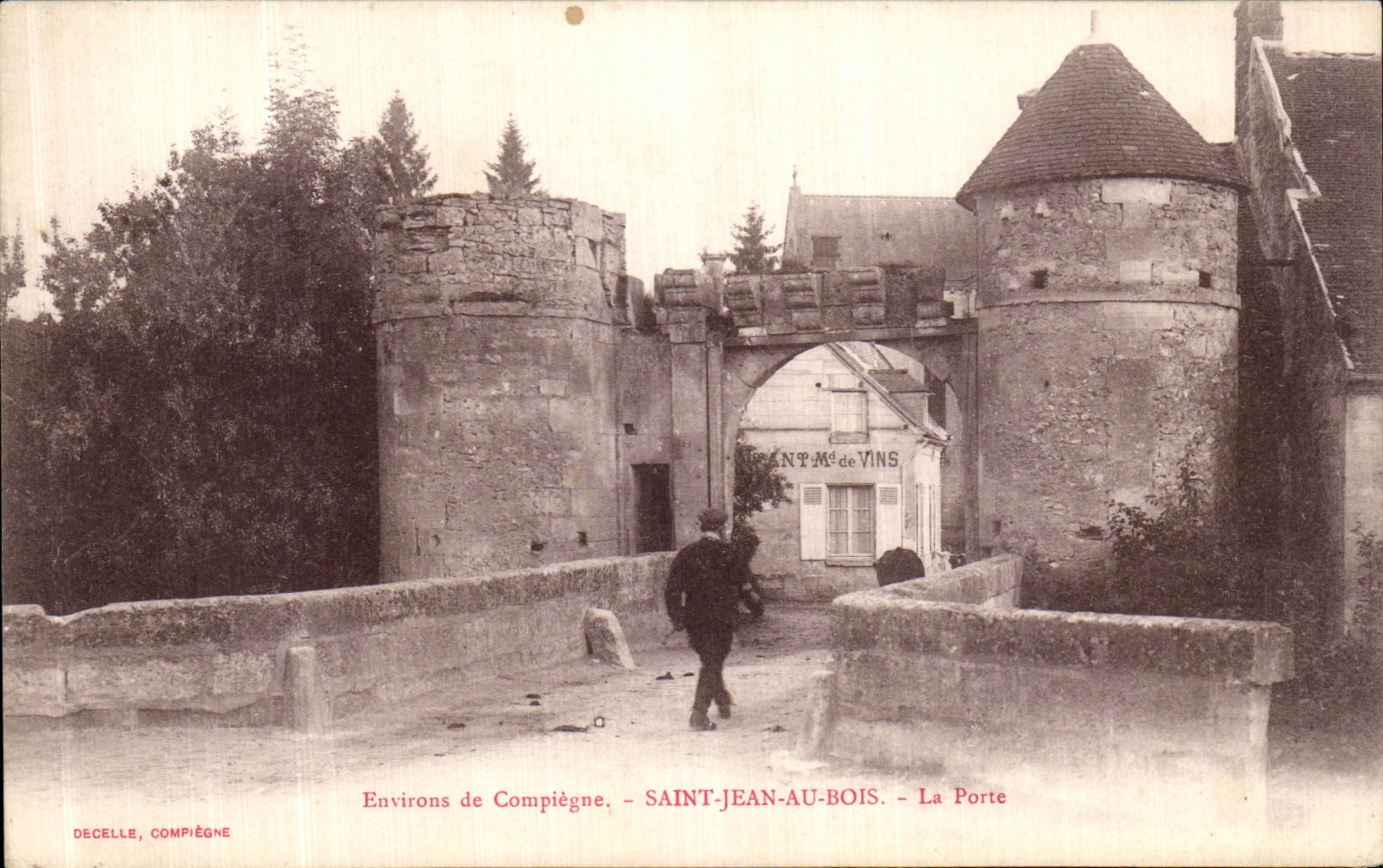 CPA Environs de Compiegne Saint Jean Au Bois la Porte 