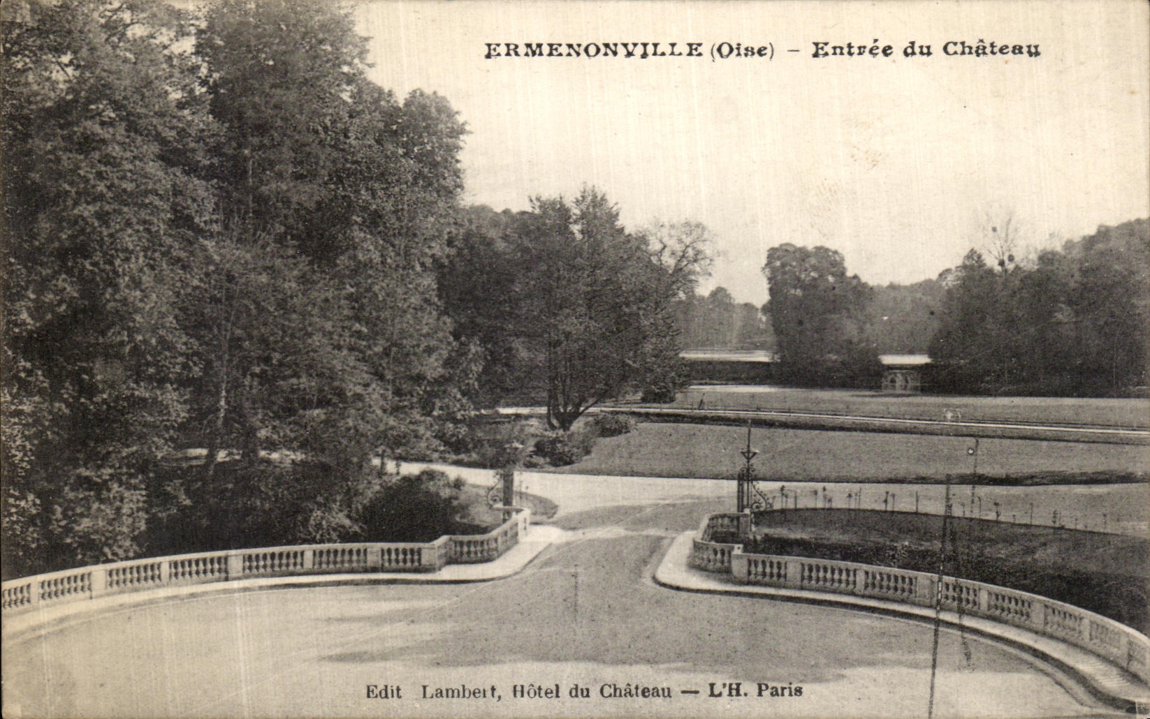 Ermenonville (Oise) — Entrée du Château — Edit Lambert, Hôtel du Château — L'H. Paris