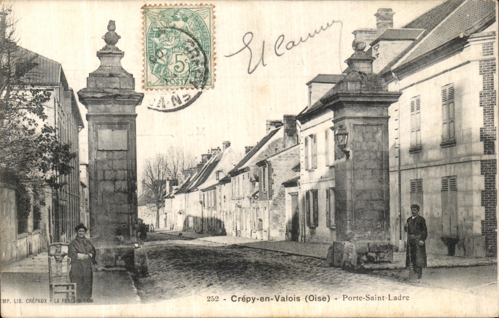 Crépy-en-Valois (Oise) - Porte-Saint-Ladre — MP. LIB. CRÉPAUX - LA FERTÉ-MILON, n°252