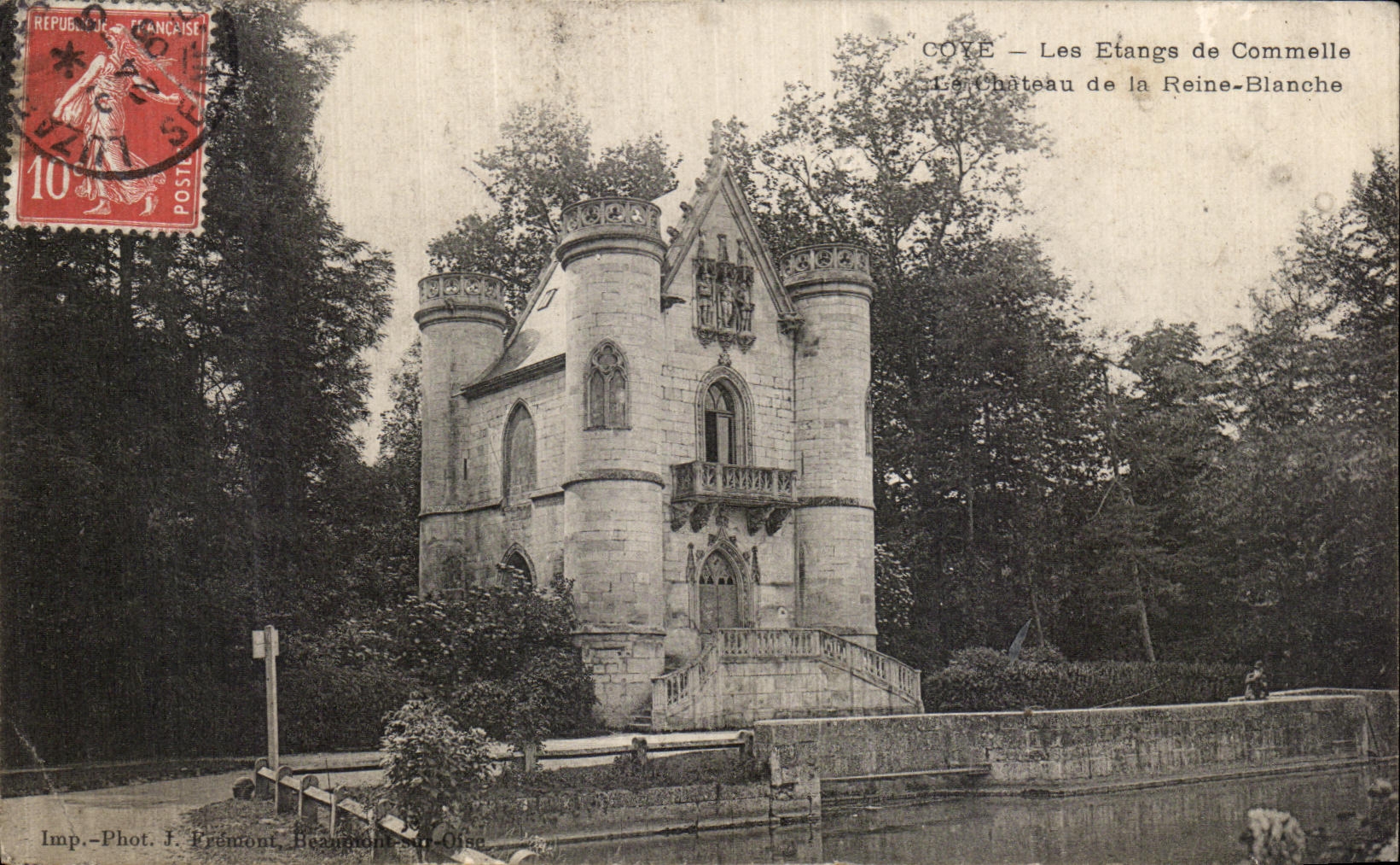Coye — The Ponds of Commelle — The Castle of Queen-White — Imp. Phot. J. Frémont, Beauvais