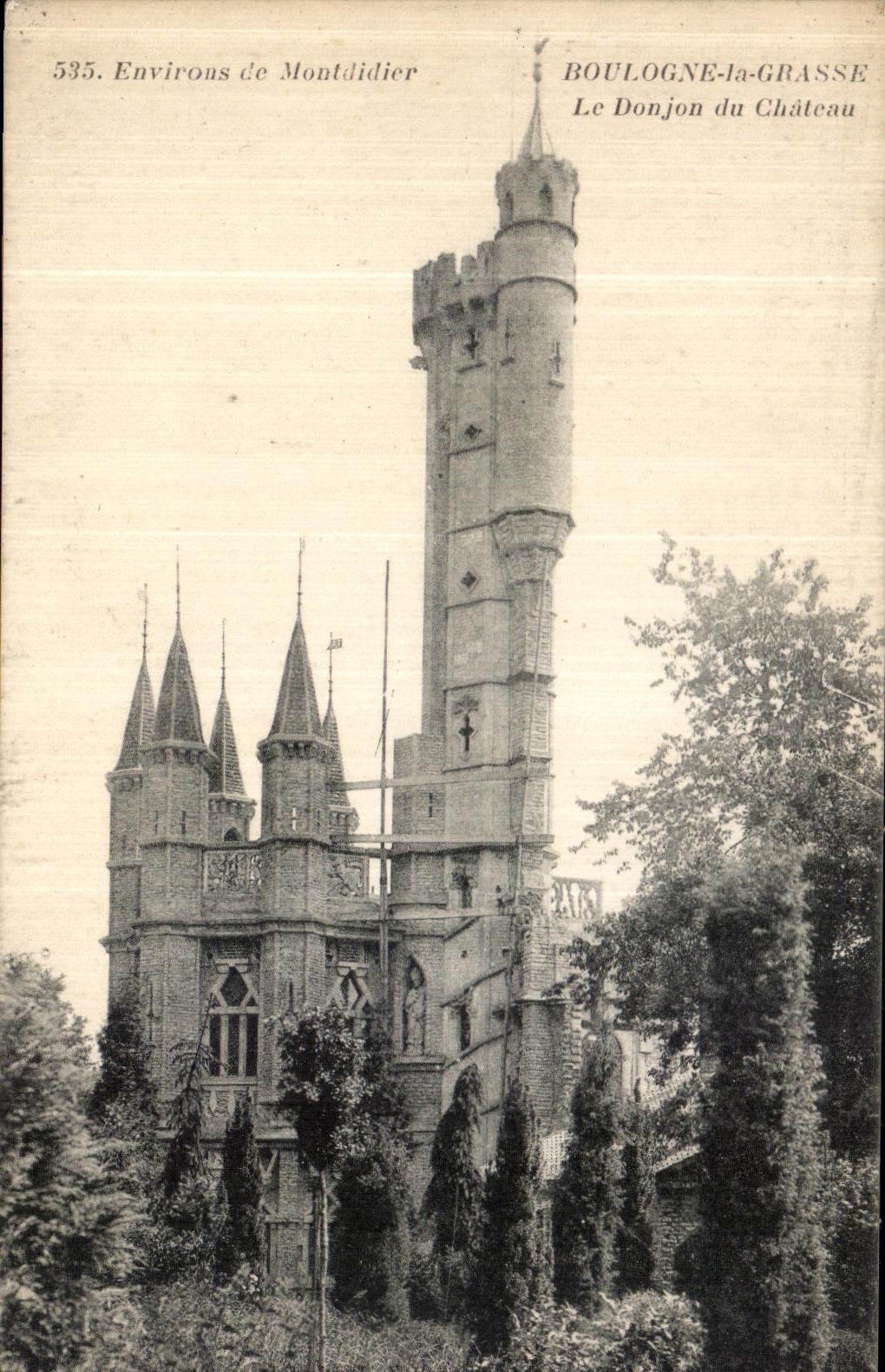 CPA Environs de Montdidier Boulogne la Grasse Le Donjon du Chateau 