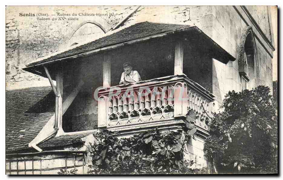 Senlis (Oise) — Ruinen des Schlosses Henri III — Balkon des 15. Jahrhunderts