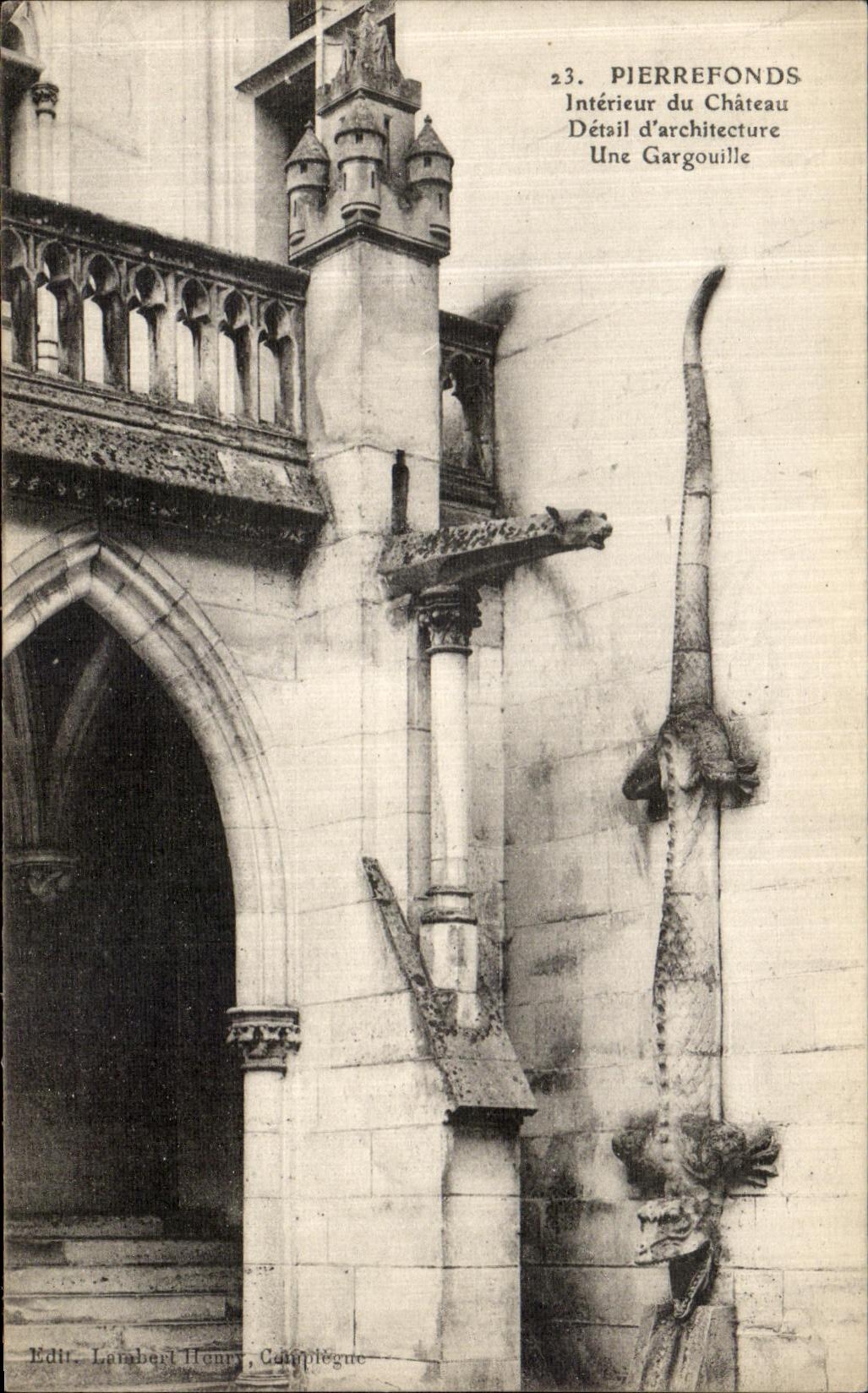 Pierrefonds — Intérieur du Château, détail d'architecture : une gargouille — Éditeur Lambert Henry, Coupplègue