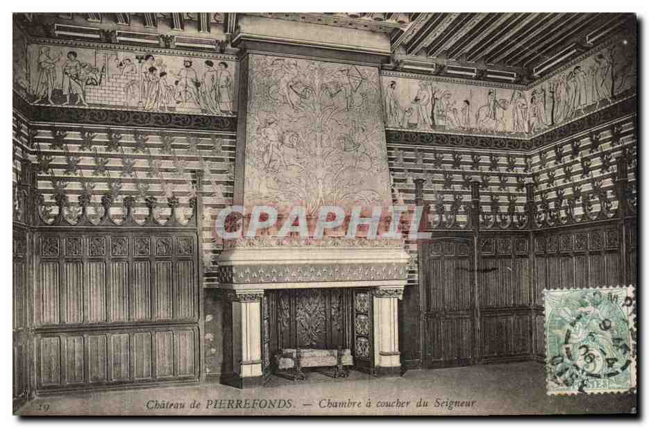 Château de PIERREFONDS — Chambre à coucher du Seigneur