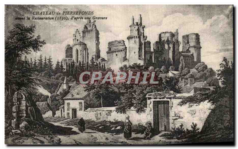 Château de Pierrefonds — avant la Restauration (1830), d'après une Gravure