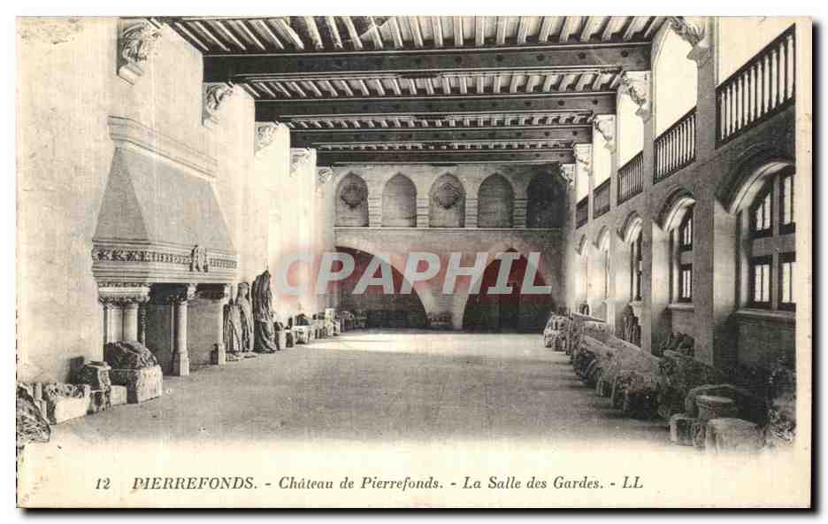 Pierrefonds - Château de Pierrefonds - La Salle des Gardes - LL