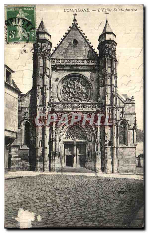 Compiègne — L'Église Saint-Antoine — Éditeur non identifié