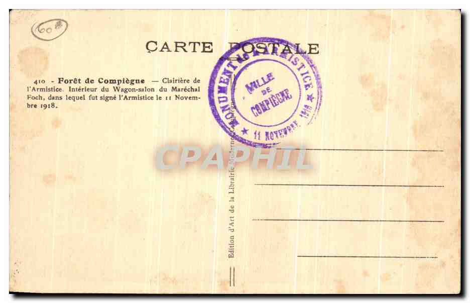 CPA Foret De Compiegne Clairiere de l Armistice Interieur du Wagon Salon — Rückseite