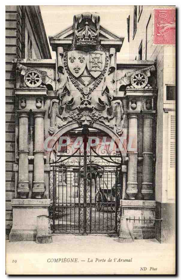 Compiègne — La Porte de l'Arsenal — ND Phot