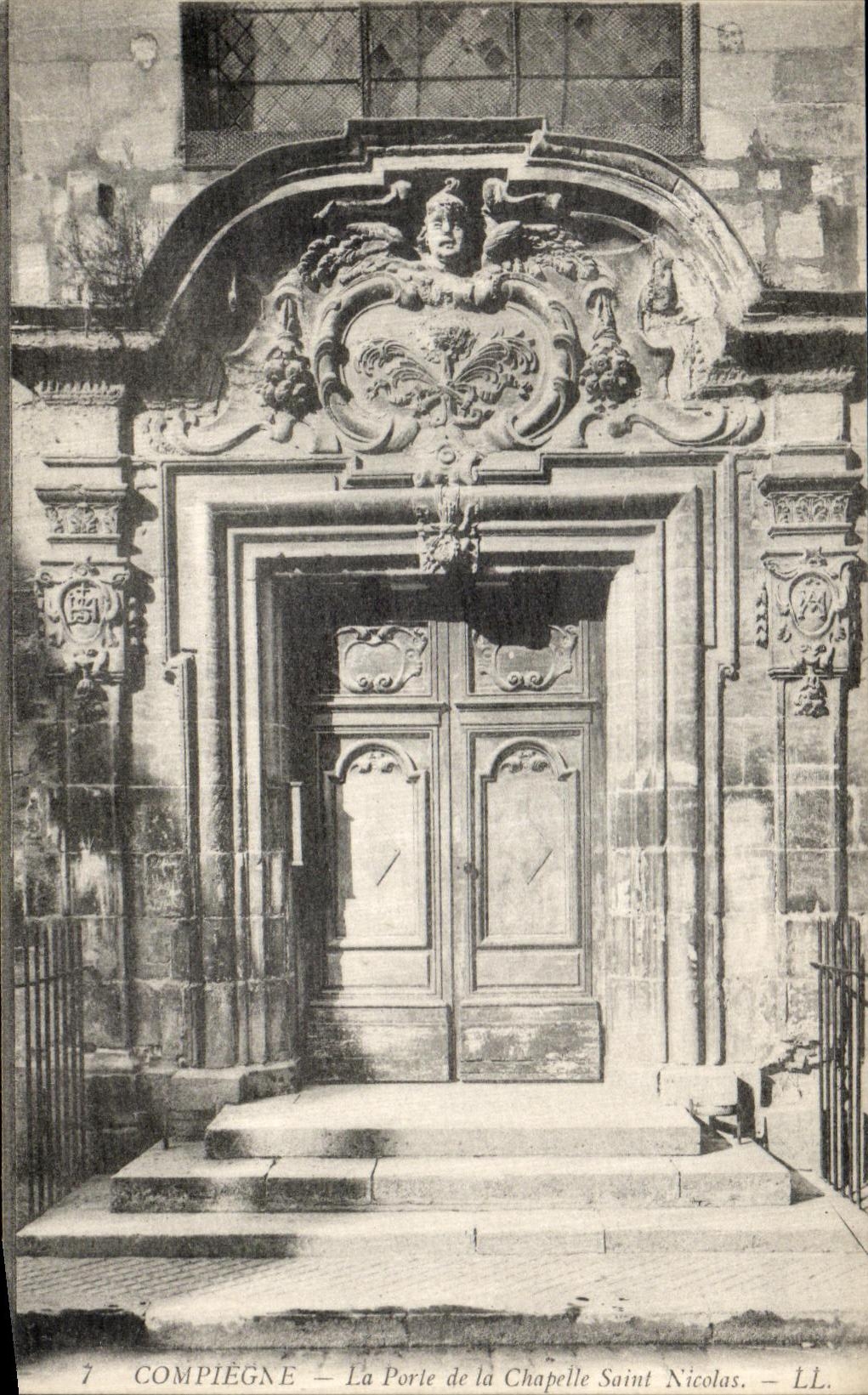 CPA Compiegne Le Porte de la Chapelle Saint Nicolas
