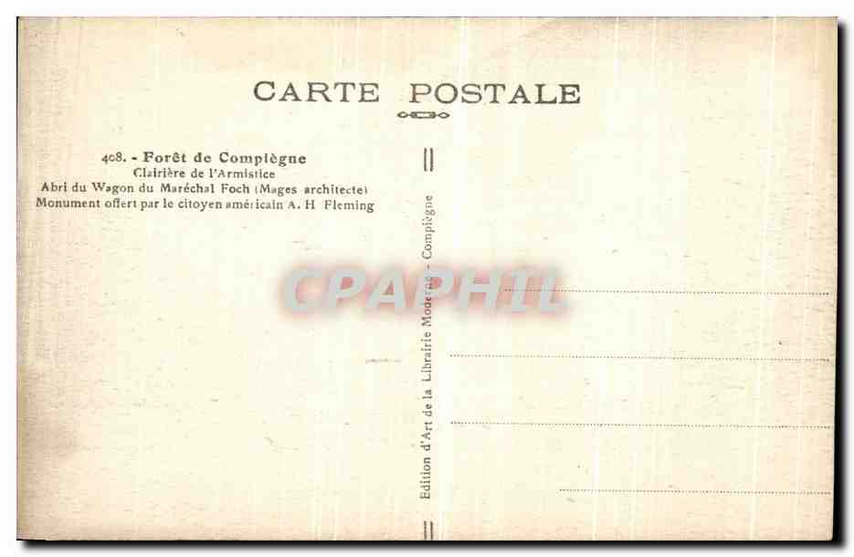 CPA Foret de Compiegne Clairiere de l Armistice Militaria — Rückseite