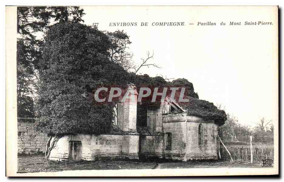 CPA Env De Compiegne Pavillon du Mont Saint Pierre