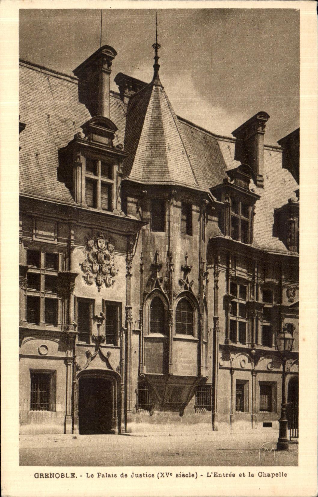 Grenoble - Le Palais de Justice (XVe siècle) - L'Entrée et la Chapelle