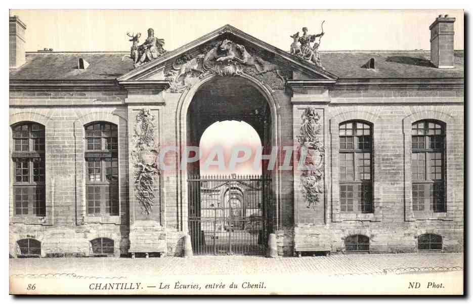 Chantilly — Les Écuries, entrée du Chenil — ND Phot.