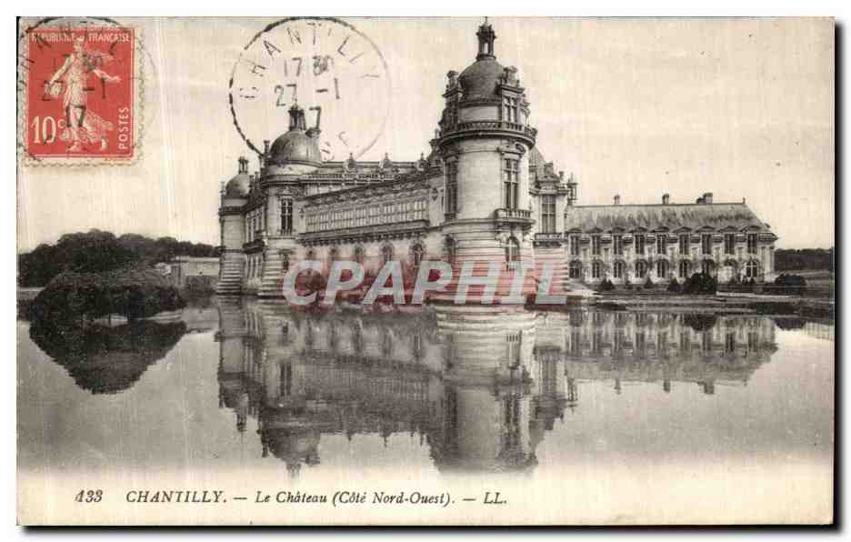 Chantilly — Le Château (Côté Nord-Ouest) — LL.