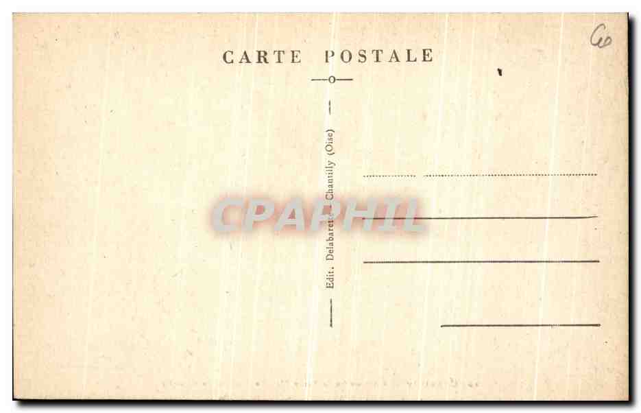 Chantilly — Château de la Reine Blanche - Étang de Comelle — n°60 — Rückseite