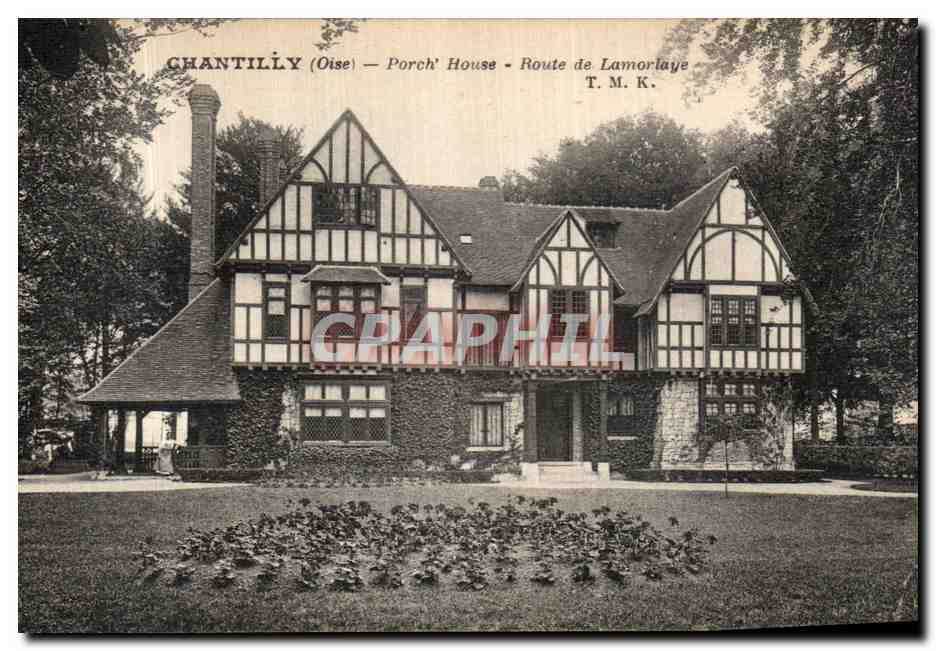 CPA Chantilly Porch House Route de Lamorlaye
