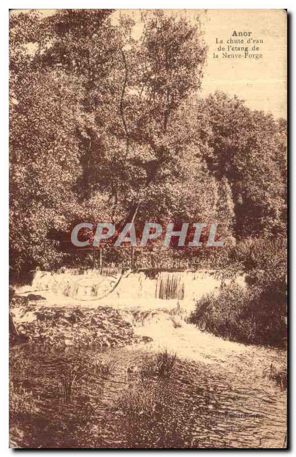 CPA Anor La Chute d ean de l etang de la Neuve Forge