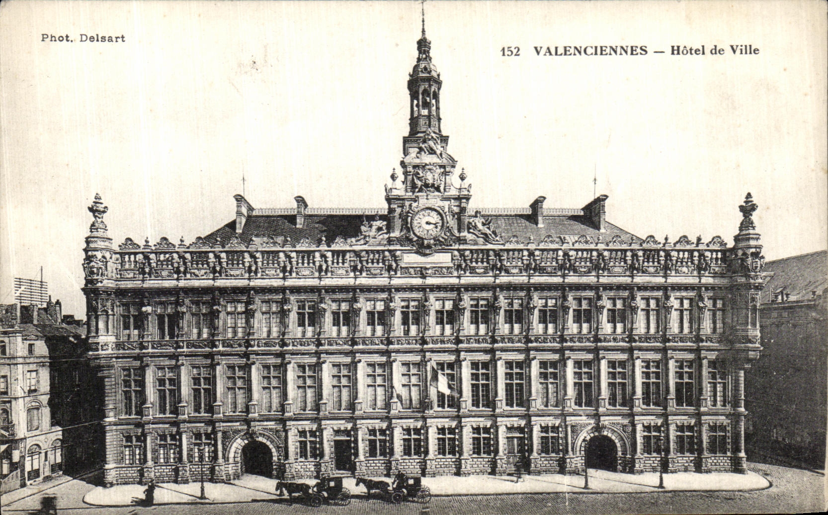 Valenciennes — Hôtel de Ville — Phot. Delsart, n° 152