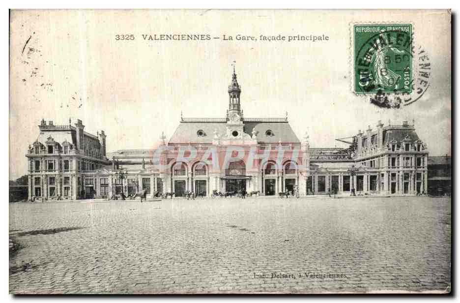 Valenciennes — La Gare, façade principale — Imp. Bolsart, à Valenciennes, n° 3325