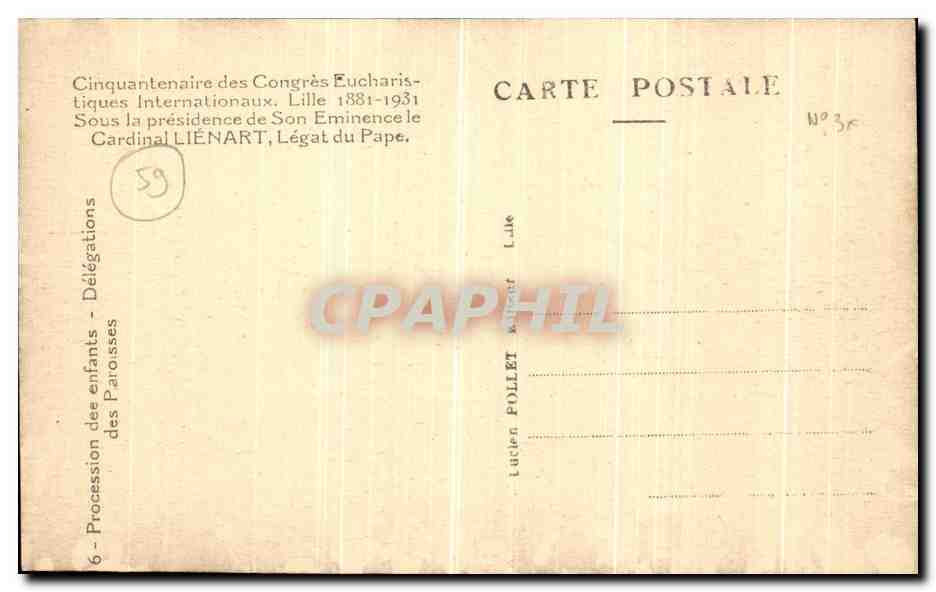 CPA Lille Cinquantenaire des congres eucharistiquues internationaux Cardinal Liegart Procession des enfants Delegations  — Back