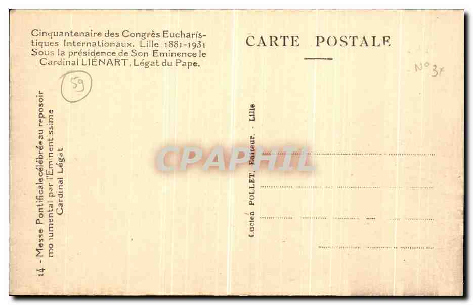 CPA Lille Cinquantenaire des congres eucharistiquues internationaux Cardinal Liegart Messe pontificale  — Verso