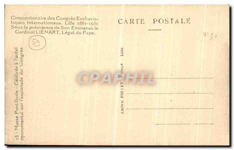 CPA Lille Cinquantenaire des congres eucharistiquues internationaux Cardinal Liegart Messe pontificale  — Back