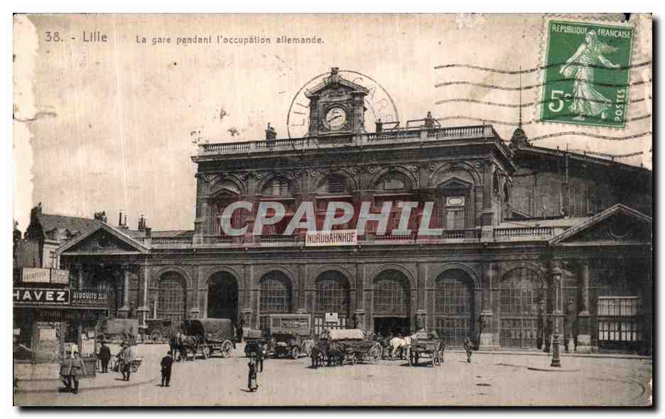CPA Lille La Gare Pendant L Occupation Alliemande 
