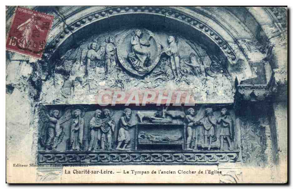 CPA La Charite sur Leire Le Tympan de l anclen Clocher de l Eglise
