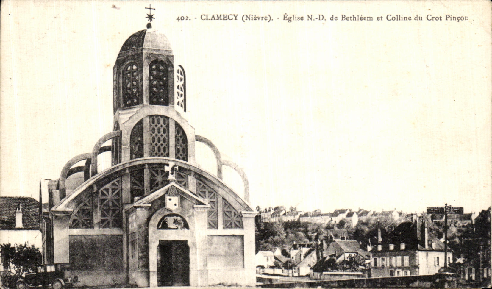 CPA Clamecy Eglise Nd de Bethleem et colline du CRot Pincon 
