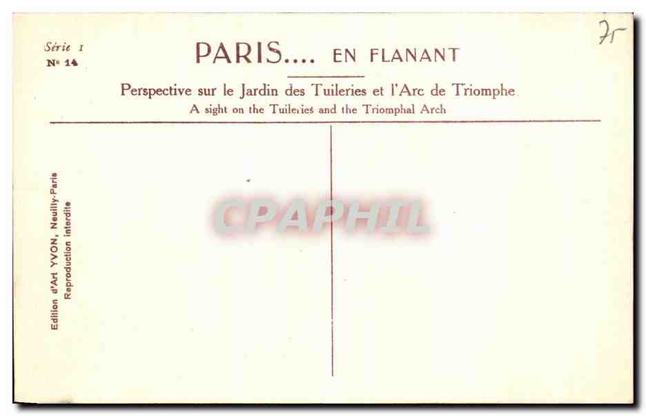 Paris... en Flanant — Perspective sur le Jardin des Tuileries et l'Arc de Triomphe — Édition d'Art YVON, Série 1, N° 14 — Verso