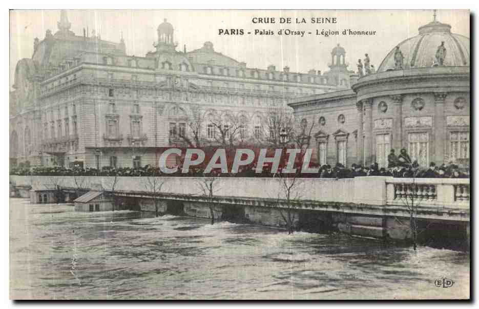 CPA Paris Crue De la Seine Palais d Orsay Legion d honneur
