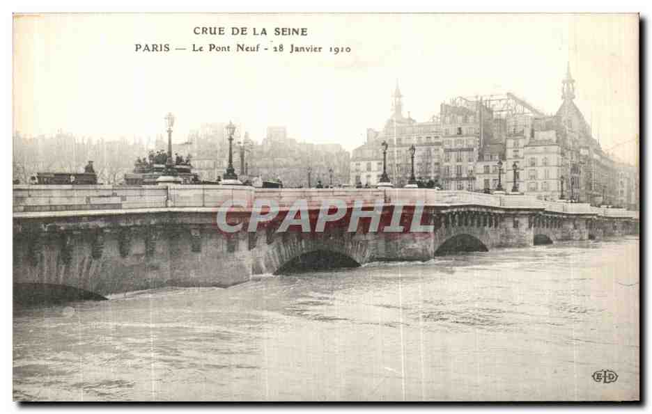 Crue de la Seine — Paris — Le Pont Neuf — 18 Janvier 1910 — Éditeur ELD
