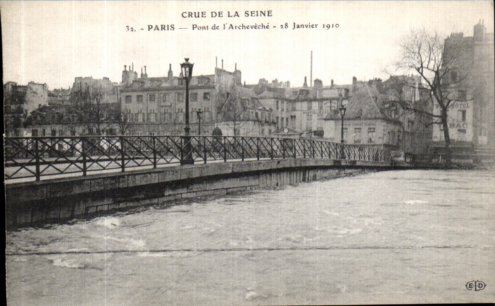 Crue de la Seine — Pont de l'Archevêché — 28 Janvier 1910 — Éditeur E.D.
