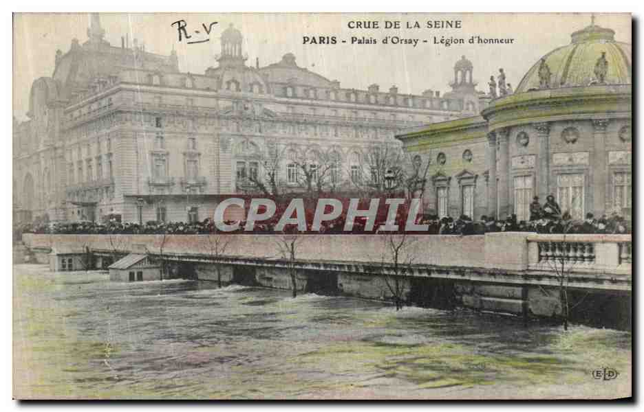 CPA Crue De La Seine Paris Palais d Orsay Legion d Honneur 