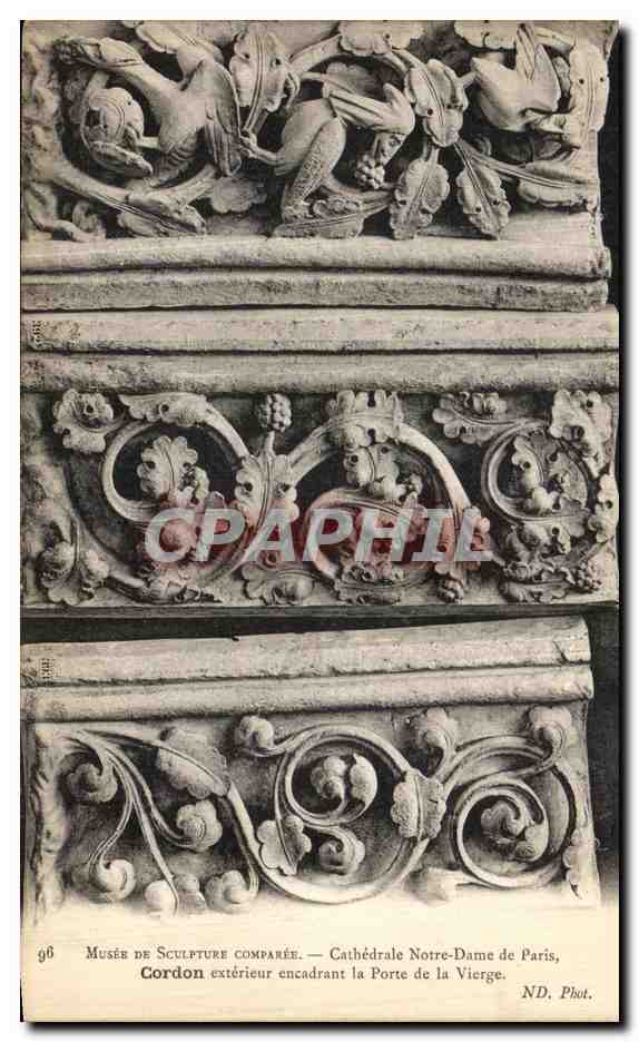 CPA Musee de Sculpture Comparee Cathedrale Notre Dame de Paris Cordon exterieur encandrant la Porte de la Vierge