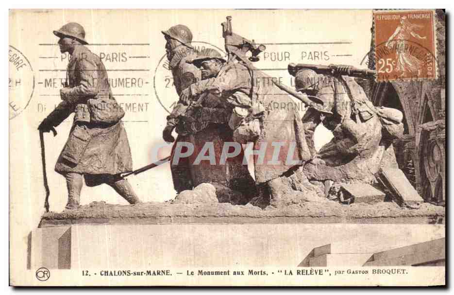 Chalons-sur-Marne — Le Monument aux Morts. "La Relève", par Gaston Broquet.