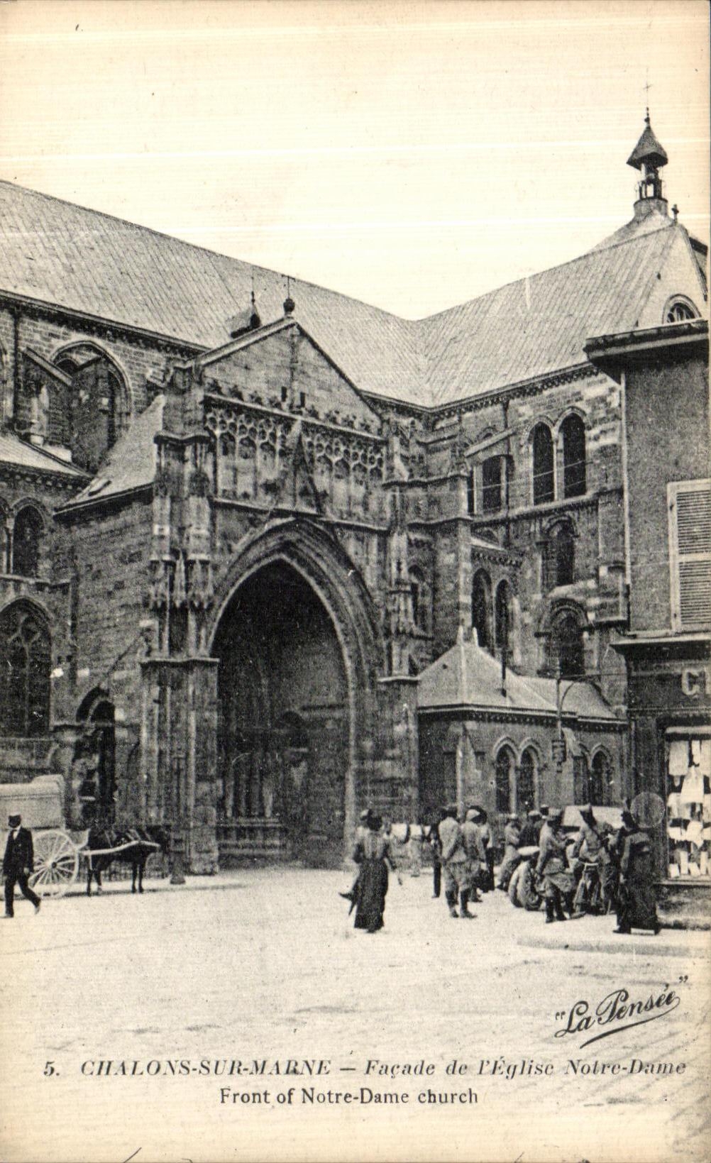 Chalons-sur-Marne — Façade de l'Église Notre-Dame — Éditeur La Pensée, n°5