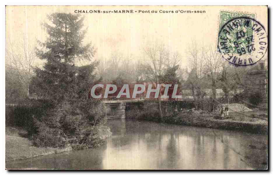 CPA Chalons Sur Marne Pont du Course d Ornesson 