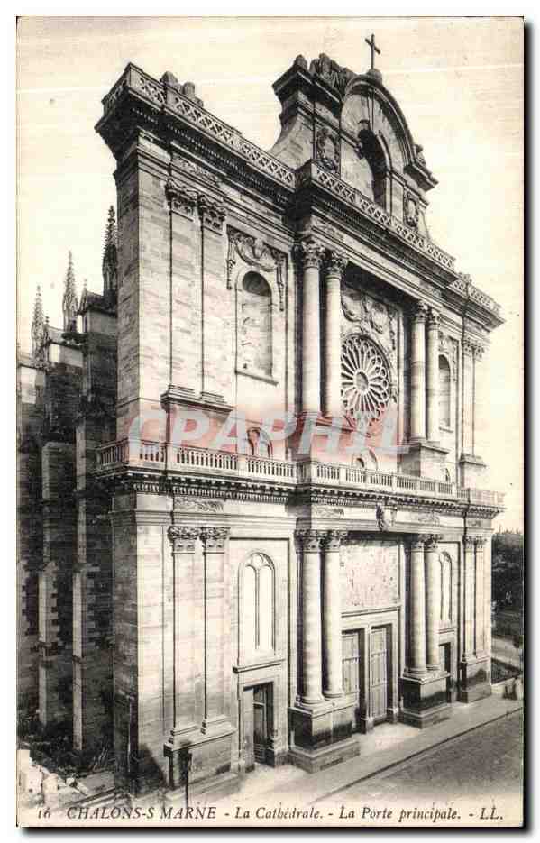 Chalons-sur-Marne - La Cathédrale - La Porte principale - LL.