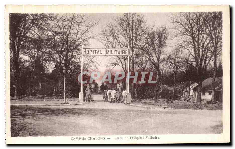 Camp de Chalons — Entrée de l'Hôpital Militaire — Librairie Militaire Guérin, Mourmelon-le-Grand