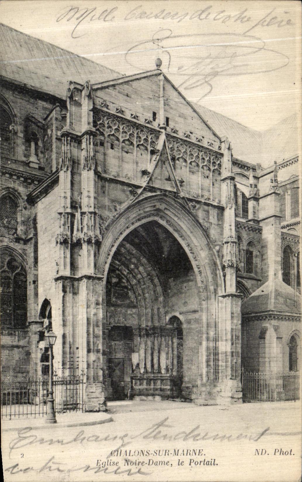 CPA Chalons Sur Marne Eglise Notre Dame Le Portail