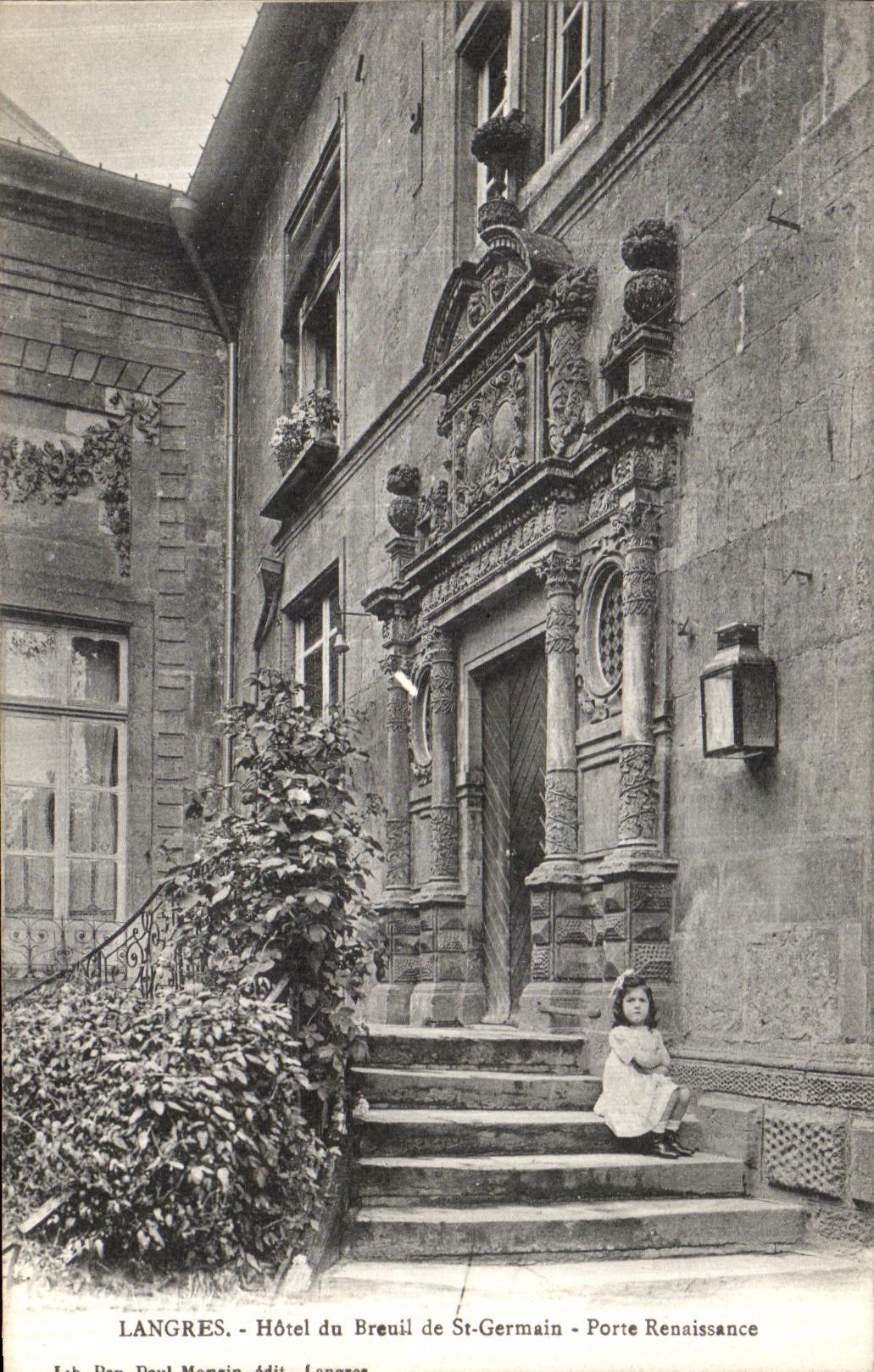 Langres - Hôtel du Breuil de St-Germain - Porte Renaissance — éditeur Paul Mongin, Langres