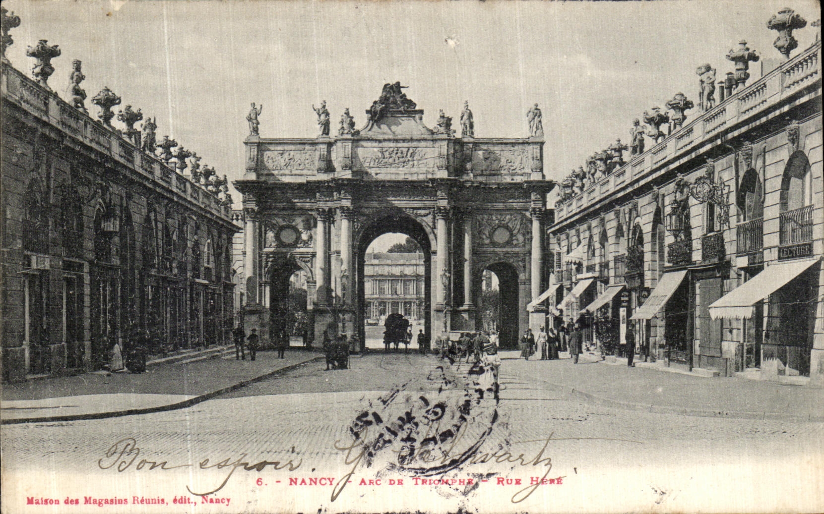 CPA Nancy Arc de Triomphe Rue Hene