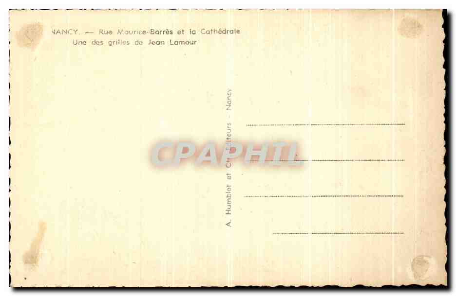 CPA Nancy Rue Maurice Barres et la cathedrale Jean Lamour Grilles — Verso