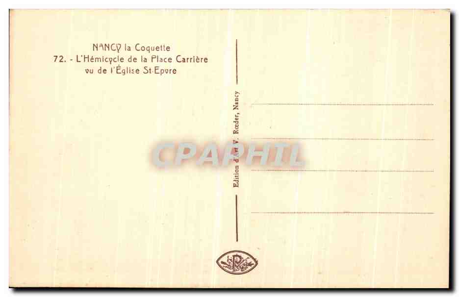 CPA Nancy Hemicycle de la place Carriere vu de l eglise St Epvre — Verso